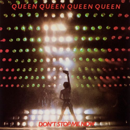 Don't Stop Me Now